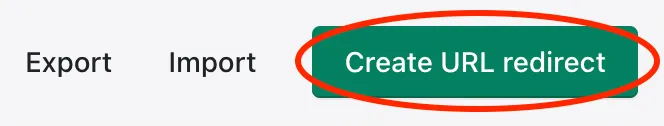 Screenshot of the 'Create URL redirect' form in Shopify.
